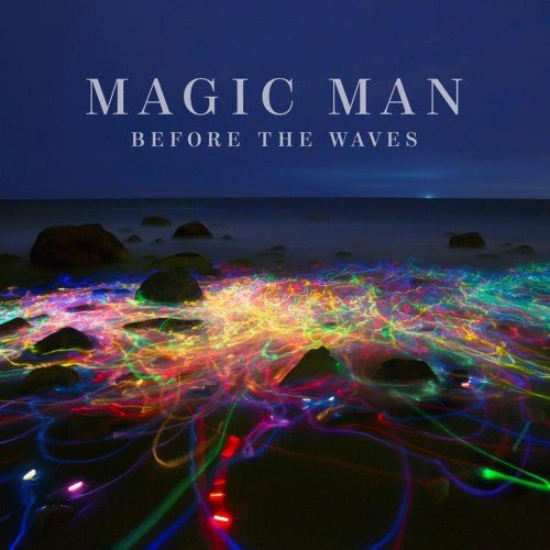 Magic Man - Before the Waves (New CD) - Mad World Records