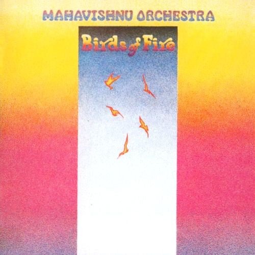 Mahavishnu Orchestra - Birds of Fire (New CD) - Mad World Records