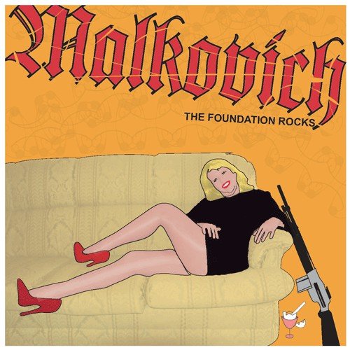 Malkovich - The Foundation (New CD) - Mad World Records