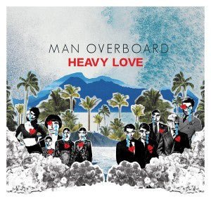 Man Overboard - Heavy Love [Colored Vinyl] (New Vinyl LP) - Mad World Records