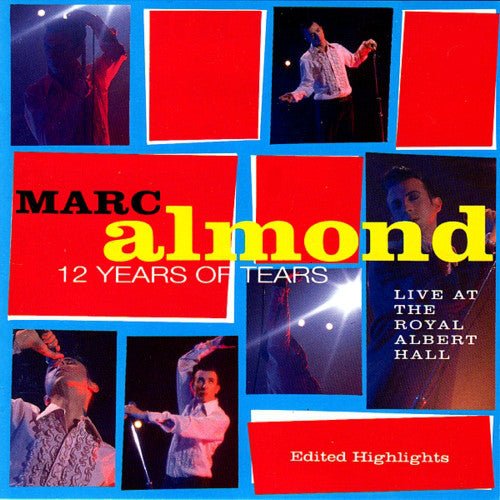 Marc Almond - Twelve Years of Tears: Live at the Royal Albert Hall (Highlights) (Used CD) - Mad World Records