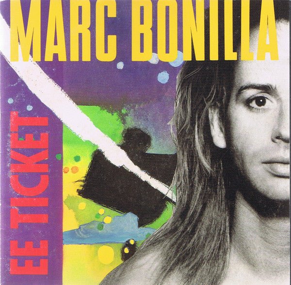 Marc Bonilla - EE Ticket (Used CD) - Mad World Records