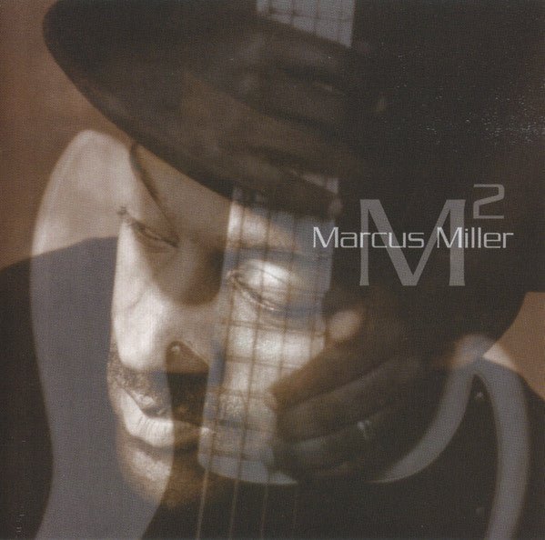 Marcus Miller - M2 (New CD) - Mad World Records