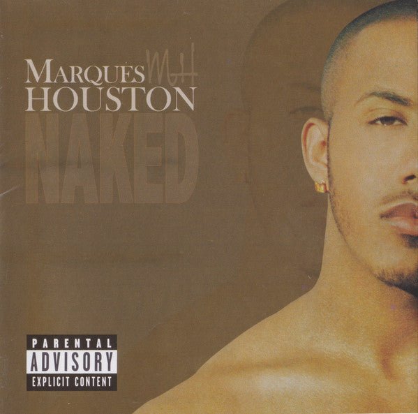 Marques Houston - Naked (New CD) - Mad World Records