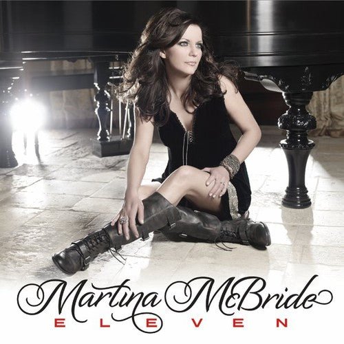 Martina McBride - Eleven (New CD) - Mad World Records