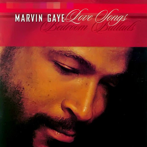 Marvin Gaye - Love Songs - Bedroom Ballads (New CD) - Mad World Records