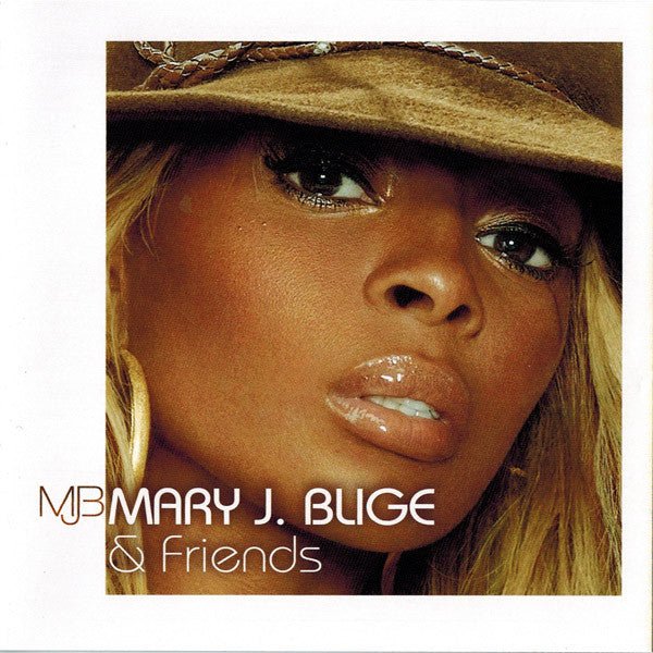 Mary J. Blige - & Friends (New CD) - Mad World Records