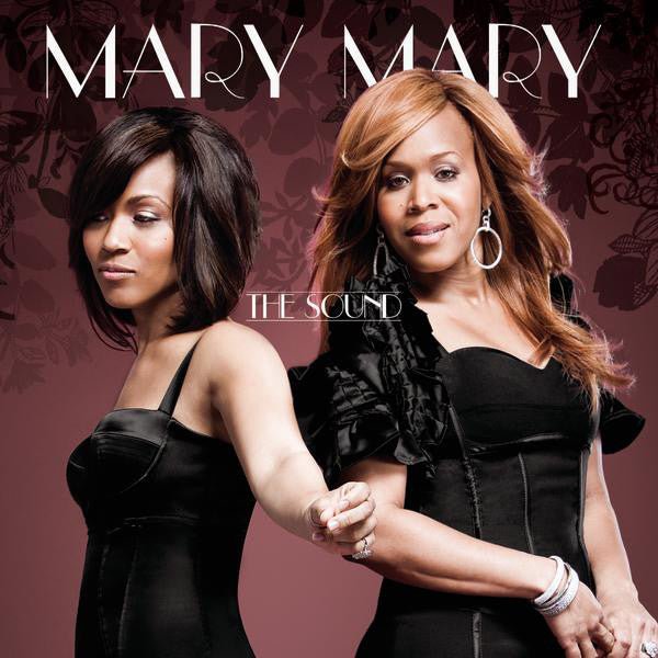 Mary Mary - The Sound (New CD) - Mad World Records