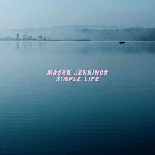 Mason Jennings - Simple Life (New Vinyl LP) - Mad World Records