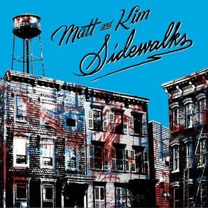 Matt & Kim - Sidewalks [Blue Vinyl] (New Vinyl LP) - Mad World Records