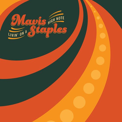 Mavis Staples - Livin' on a High Note (New Vinyl LP) - Mad World Records