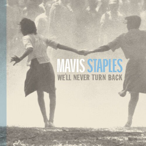 Mavis Staples - We'll Never Turn Back [Aqua Blue Vinyl] (New Vinyl LP) - Mad World Records