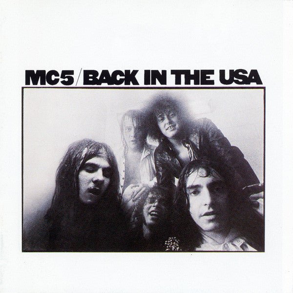 MC5 - Back in The USA [Clear Vinyl] (New Vinyl LP) - Mad World Records