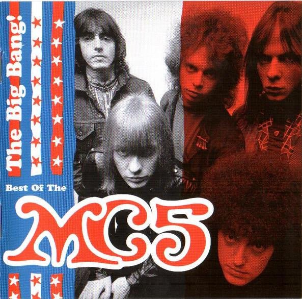 MC5 - The Big Bang: The Best of MC5 (New CD) - Mad World Records