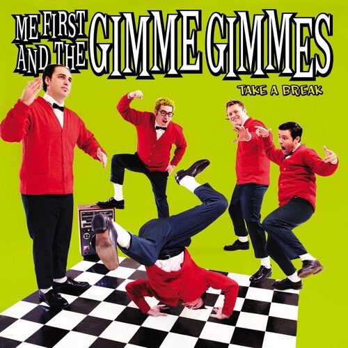 Me First & the Gimme Gimmes - Take a Break (New Vinyl LP) - Mad World Records