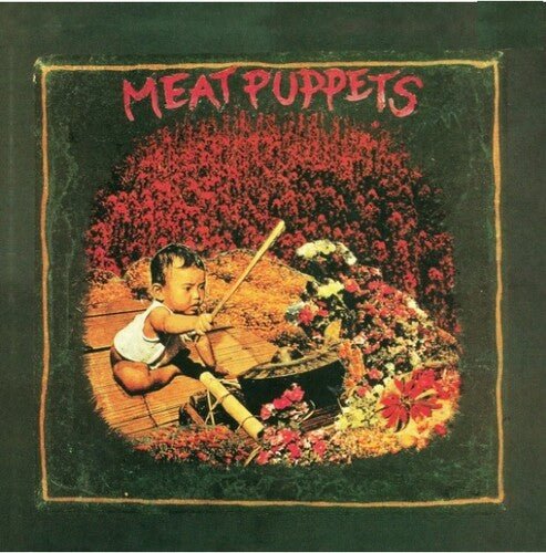 Meat Puppets - Meat Puppets I (New Vinyl LP) - Mad World Records