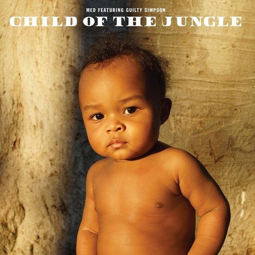 Med feat. Guilty Simpson - Child of the Jungle (New Vinyl LP) - Mad World Records