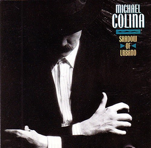 Michael Colina - Shadow Of Urbano (Used CD) - Mad World Records