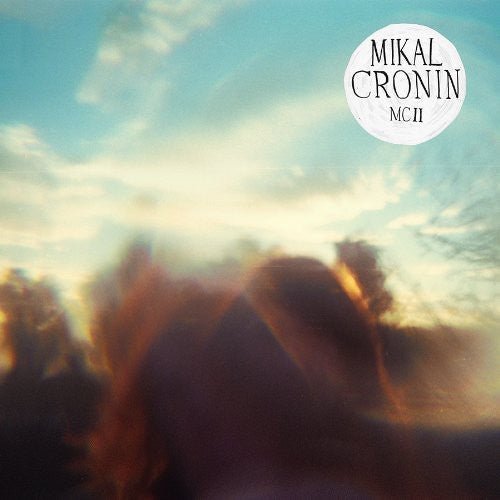 Mikal Cronin - MCII (New CD) - Mad World Records