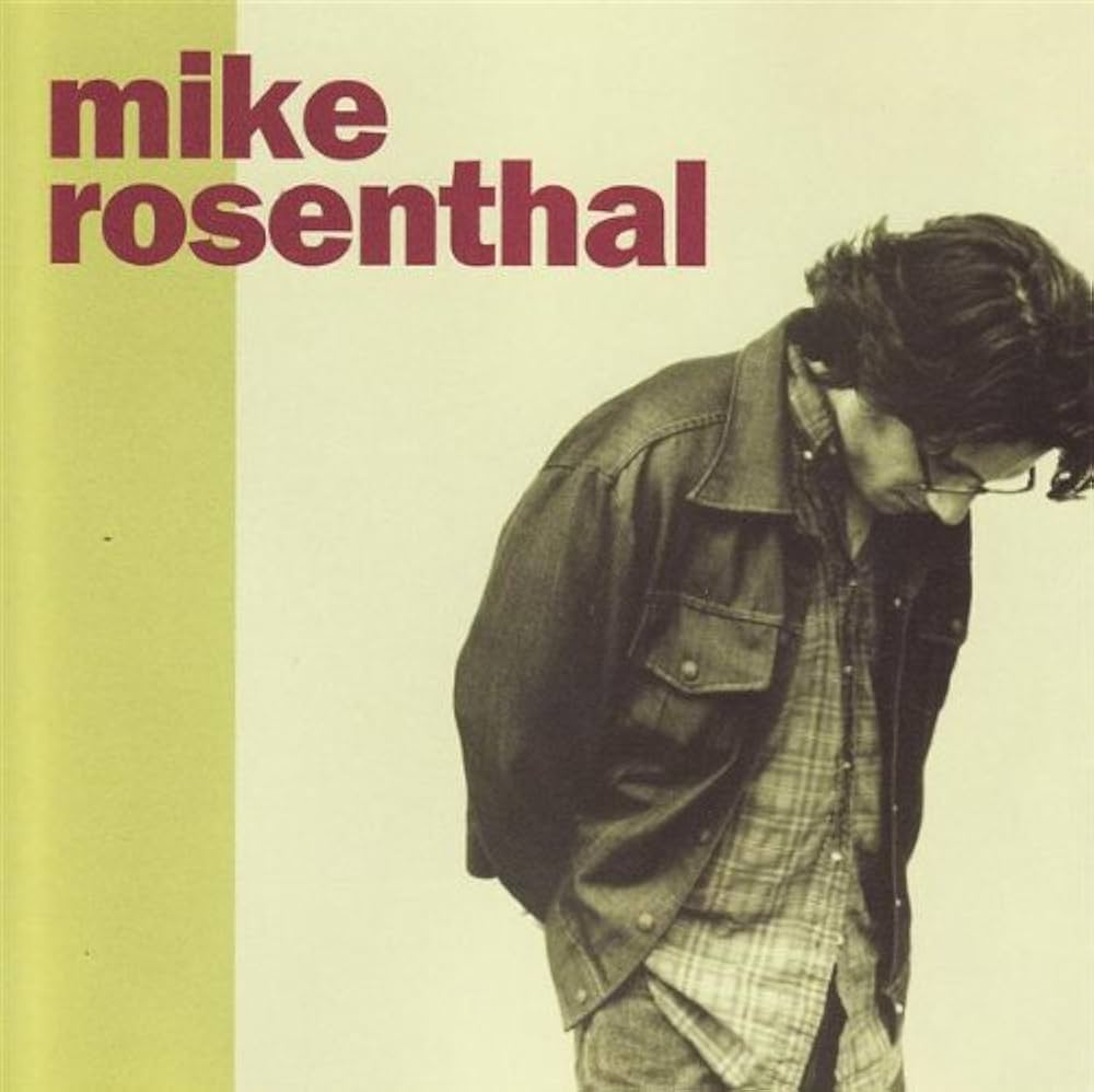 Mike Rosenthal - Mike Rosenthal (Used CD) - Mad World Records