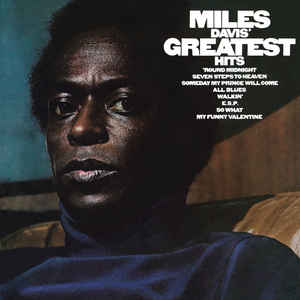 Miles Davis - Greatest Hits - Miles Davis' (New Vinyl LP) - Mad World Records