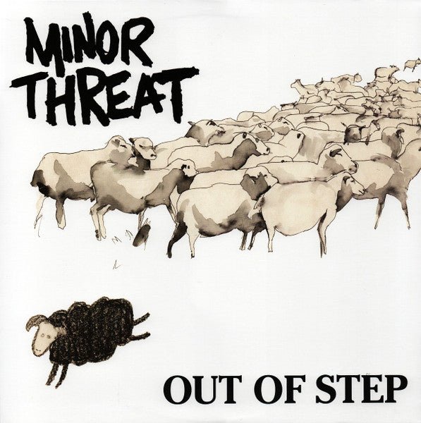 Minor Threat - Out of Step (New Vinyl LP) - Mad World Records