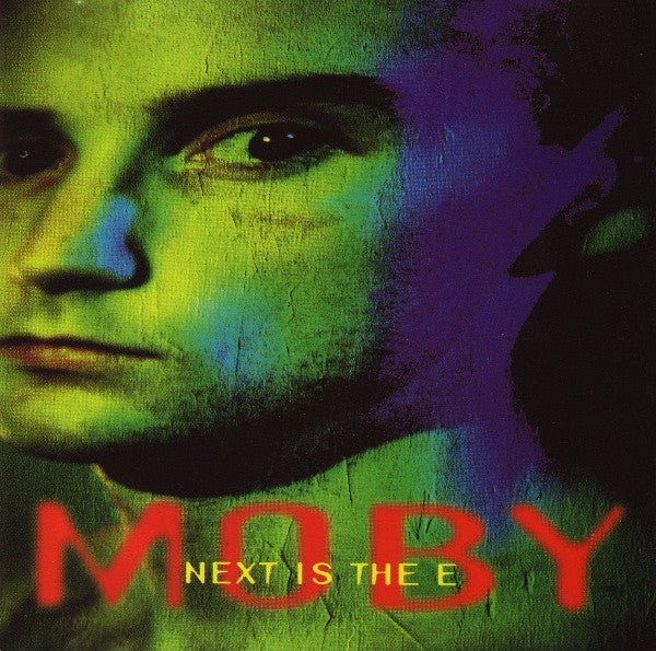 Moby - Next is the E (Used CD) - Mad World Records