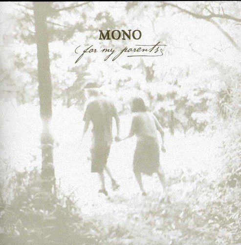 Mono - For My Parents (New CD) - Mad World Records