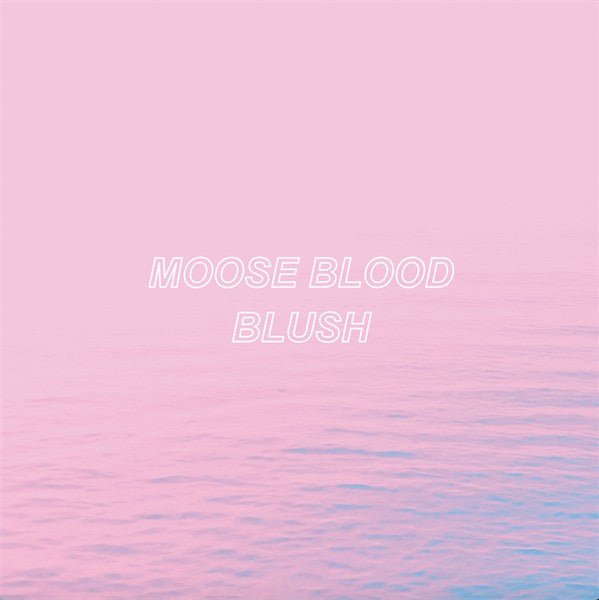 Moose Blood - Blush (New CD) - Mad World Records