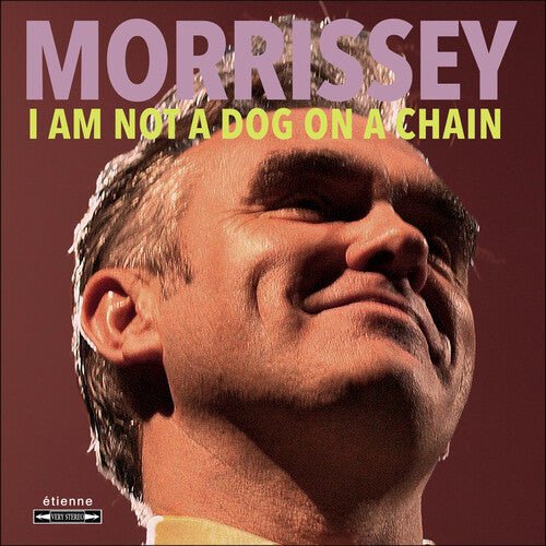 Morrissey - I Am Not A Dog On A Chain (New CD) - Mad World Records