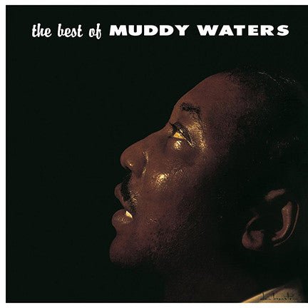 Muddy Waters - The Best of Muddy Waters (New Vinyl LP) - Mad World Records