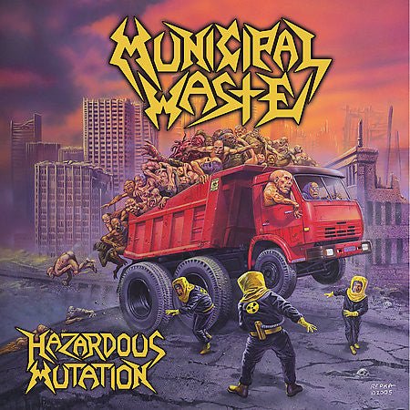 Municipal Waste - Hazardous Mutation (New CD) - Mad World Records