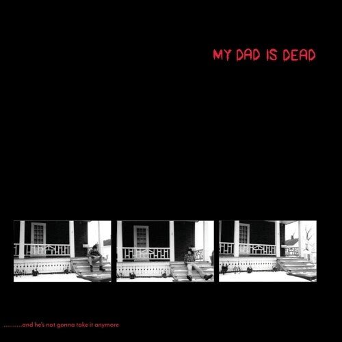 My Dad Is Dead - ...and He's Not Gonna Take It Anymore [Red w/ Black Swirl] (New Vinyl LP) - Mad World Records