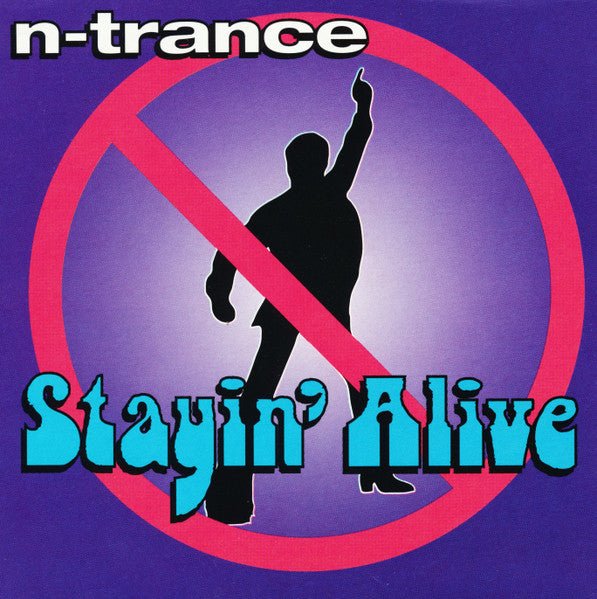 N - Trance - Stayin' Alive (Used CD) - Mad World Records