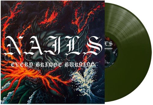 Nails - Every Bridge Burning [Forest Green Vinyl] (New Vinyl LP) - Mad World Records