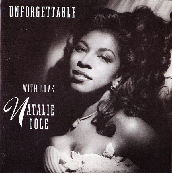 Natalie Cole - Unforgettable With Love (New CD) - Mad World Records