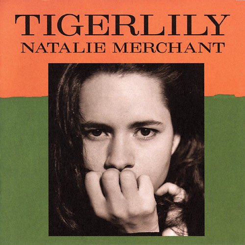 Natalie Merchant - Tigerlily (Used CD) - Mad World Records