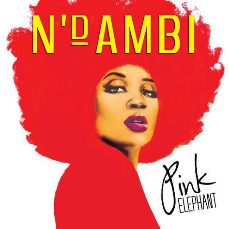 N'Dambi - Pink Elephant (New CD) - Mad World Records