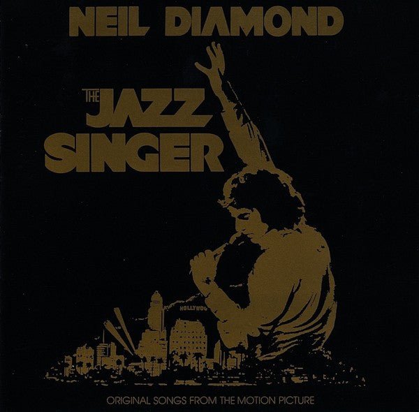 Neil Diamond - The Jazz Singer [Original Songs From The Motion Picture] (Used CD) - Mad World Records