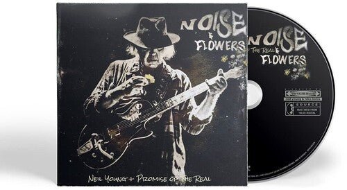 Neil Young & Promise of the Real - Noise And Flowers (New CD) - Mad World Records