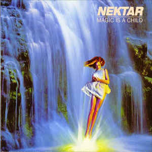 Nektar - Magic is a Child (New Vinyl LP) - Mad World Records