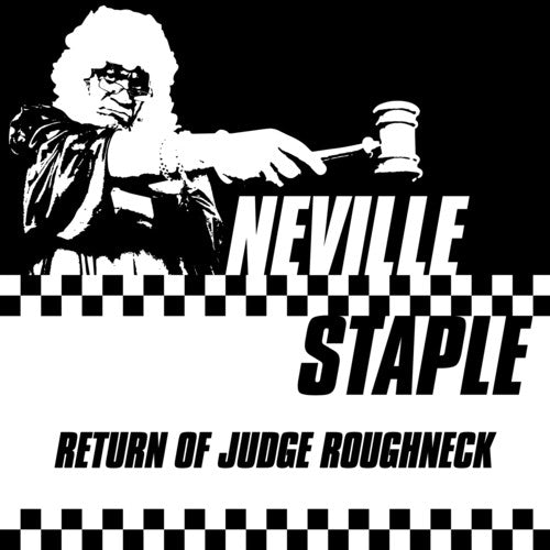 Neville Staple - Return of Judge Roughneck (New Vinyl LP) - Mad World Records