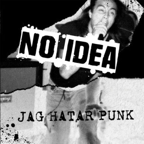 No Idea - Jag Hatar Punk (New Vinyl LP) - Mad World Records