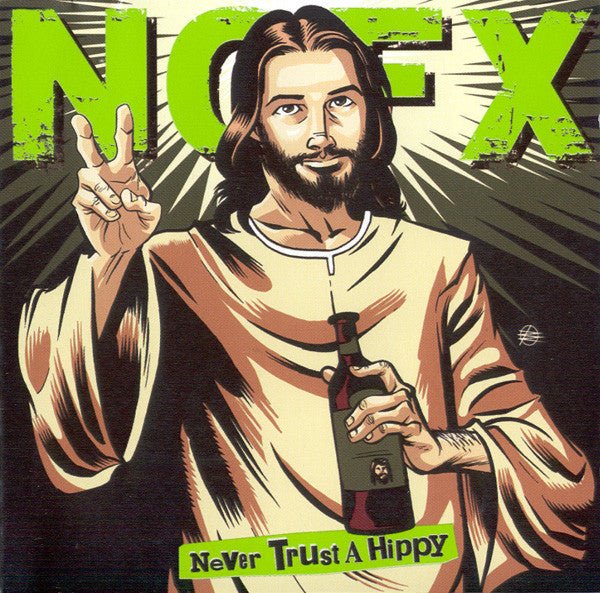 NOFX - Never Trust A Hippy EP (Used CD) - Mad World Records