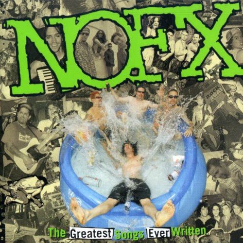 NOFX - The Greatest Songs Ever Written by Us (New CD) - Mad World Records