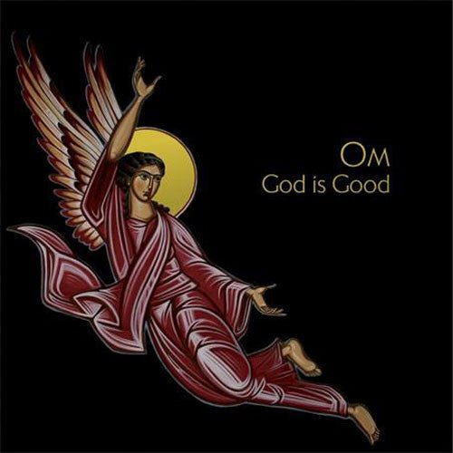 Om - God is Good (New Vinyl LP) - Mad World Records