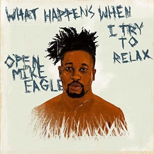 Open Mike Eagle - What Happens When I Like to Relax (New Viny LP) - Mad World Records