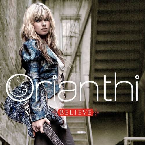 Orianthi - Believe (Used CD) - Mad World Records