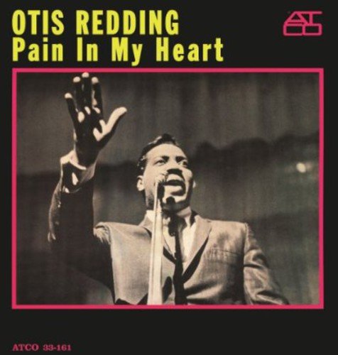 Otis Redding - Pain in my Heart [Import] (New Vinyl LP) - Mad World Records