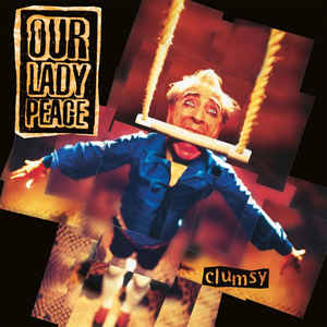 Our Lady Peace ‎ - Clumsy [Import] (New Vinyl LP) - Mad World Records